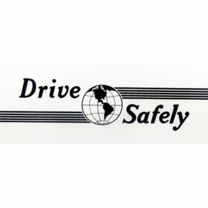 DRIVE SAFELY AD GLASS