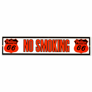 PHILLIPS 66 NO SMOKING