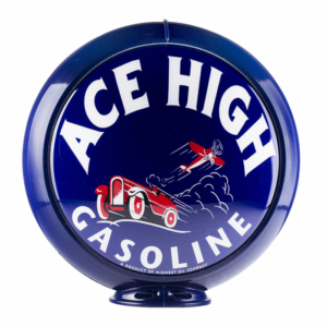 ACE HIGH GASOLINE GLOBE