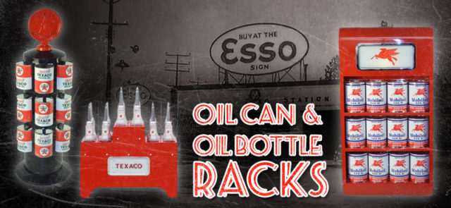 OIL CAN AND OIL BOTTLE RACKS