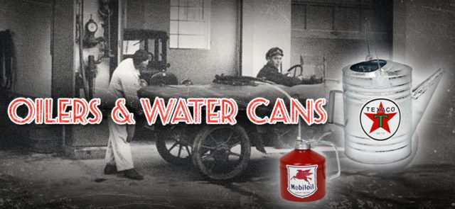 OILERS & WATER CANS