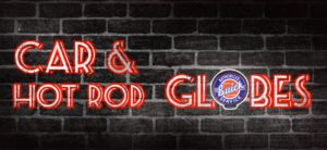 CAR & HOT ROD GLOBES