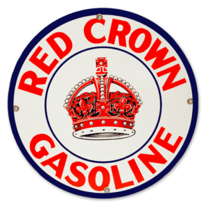 RED CROWN GASOLINE 12 INCHES & 30 INCHES SIGNS