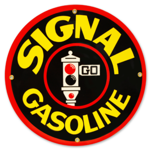 SIGNAL GASOLINE 12 INCHES & 30 INCHES SIGNS