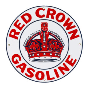 RED CROWN GASOLINE 12 INCHES & 30 INCHES SIGNS