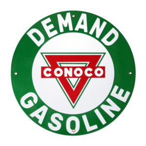 CONOCO DEMAND GASOLINE 12 INCHES & 30 INCHES SIGNS